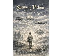 Sueños de Pichón: Fábulas y Cuentos