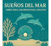 Sueños del Mar - Libro para colorear para adultos