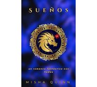 Sueños: un romance fantástico con hadas