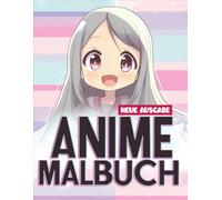 Süße Anime Charaktere Malbuch: 50+ Kreative Anime-Seiten | Ein Einzigartiges Geschenk für Mädchen von 6-12 Jahren.
