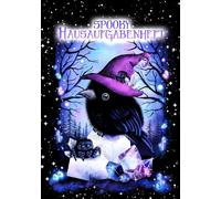 Süsse Krähe mit Hexenhut, Raben Hausaufgabenheft, Schülerkalender, Schulplaner, DIN A5, 72 Seiten: mit Stundenplänen, Notenübersichten, 34 Wochen ... mit Spinnen, Fledermäusen und Krähen