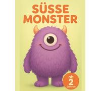 SÜSSE MONSTER: Mein erstes Monster Malbuch ab 2 Jahren: 40 einfache Motive, extra dicke Linien, Malspaß für Kleinkinder & Kindergarten