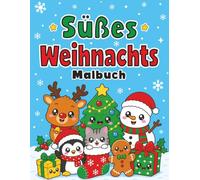 Süßes Weihnachts-Malbuch: Kawaii Tiere und Festliche Winterdesigns für Kinder von 4 bis 8 Jahren