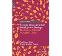 Suet Leng Khoo Nicole Sh Creative City as an Urban Developme (Copertina rigida)