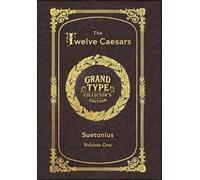 Suetonius Large Print - The Twelve Caesars, Volume 1 of 3 - G (Copertina rigida)