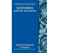 Suetonius: Life of Augustus (Clarendon Ancient History Series)