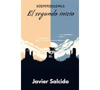 SUEVIVISIGOWLS: El segundo inicio: 1