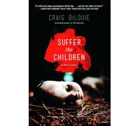 Suffer the Children