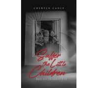 Suffer the Little Children (Copertina rigida)