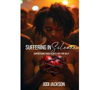 Suffering In Silence: Suppressing Your Hearts Cry For Help