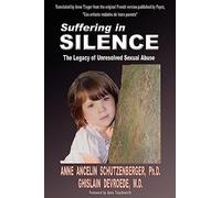 Suffering in Silence: The Legacy of Unresolved Sexual Abuse