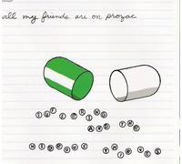 Suffering & The Hideous Thieves - All My Friends Are On Prozac