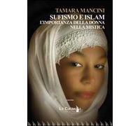 Sufismo e Islam. L'importanza della donna nella mistica