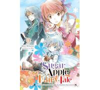 Sugar Apple Fairy Tale 9: The Silver Sugar Master and the Rainbow Successors