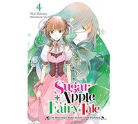 Miri Mikawa Aki Nicole Wil Sugar Apple Fairy Tale, Vol. 4 (light nov (Tascabile)