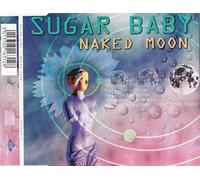 Sugar Baby - Sugar Baby - Naked Moon (CD, Maxi)