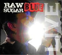Sugar Blue - Raw Sugar (Live) (2 CD)