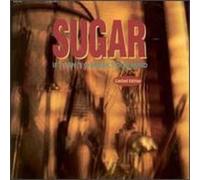 SUGAR (BOB MOULD'S GROUP) - IF I CAN'T CHANGE YOUR MIND 7 INCH (7" VINYL 45) EUROPEAN EDSEL 2012