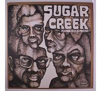 SUGAR CREEK - Please Tell a Friend