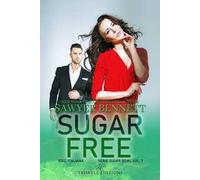 Sugar free. Sugar bowl. Ediz. italiana. Vol. 3