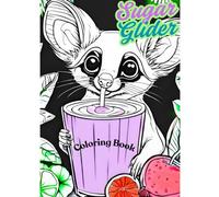 Sugar Glider Coloring Book