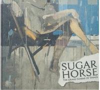 SUGAR HORSE - GRAND SCHEME OF THINGS - CD - K72z