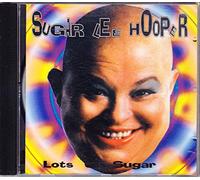 Sugar Lee Hooper - Lots of Sugar