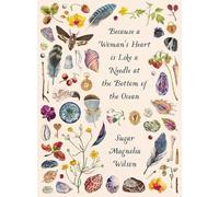 Sugar Magnolia Because a Woman's Heart is Like a Needle at the Bott (Tascabile)