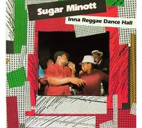 Sugar Minott - Inna Reggae Dance Hall