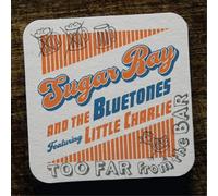 Sugar Ray and the Bluetones feat. Little Charlie Too Far from the Bar (CD) Album