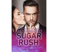 Sugar rush. Sugar Bowl. Ediz. italiana. Vol. 2