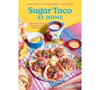 Jayde Nicole Nia Gatica Campos Alan Campos Sugar Taco at Home (Copertina rigida)