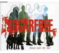 Solo Lei Mi Da - Sugarfree (Audio CD)