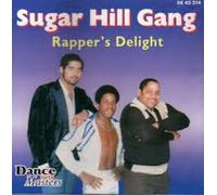 Sugarhill Gang - RAPPERS DELIGHT
