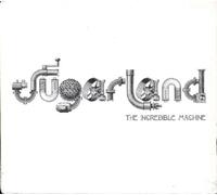 Sugarland - Incredible Machine