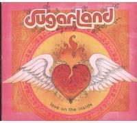 Sugarland - Love on the Inside