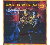 Sugarloaf - Don't Call Us / We'll Call You