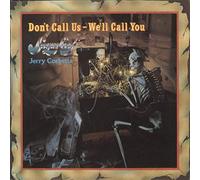 Sugarloaf - Don't Call Us - We'll Call You