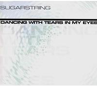 Sugarstring - Dancing With Tears in My Eyes