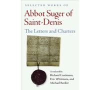 Suger Selected Works of Abbot Suger of Saint-Denis (Copertina rigida)