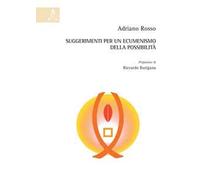 Suggerimenti per un ecumenismo della possibilità