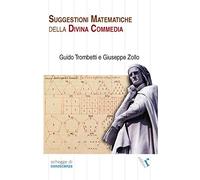 Suggestioni matematiche della Divina Commedia