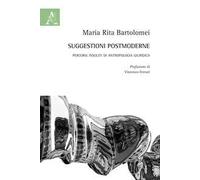 Suggestioni postmoderne. Percorsi insoliti di antropologia giuridica