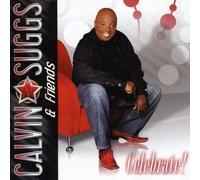 Suggs, Calvin & Friends - Celebrate