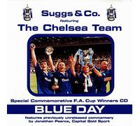 Suggs & Co Ft Chelsea Fc - Blue Day