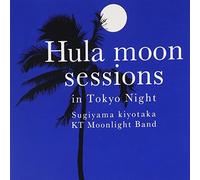 Sugiyama, Kiyotaka - Hula Moon Sessions in Tokyo Night