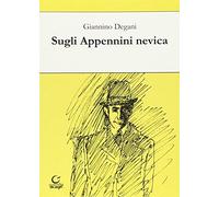 Sugli Appennini nevica