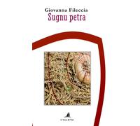 Sugnu petra - 2025 - Edizioni L'Arca di Noè