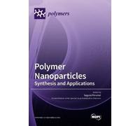 Suguna Perumal Polymer Nanoparticles (Copertina rigida)