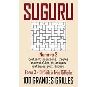 Suguru Force 3 - Difficile à Très Difficile: Défis logiques avancés | 100 grandes grilles 12x10 | Pour joueurs expérimentés | Solutions incluses